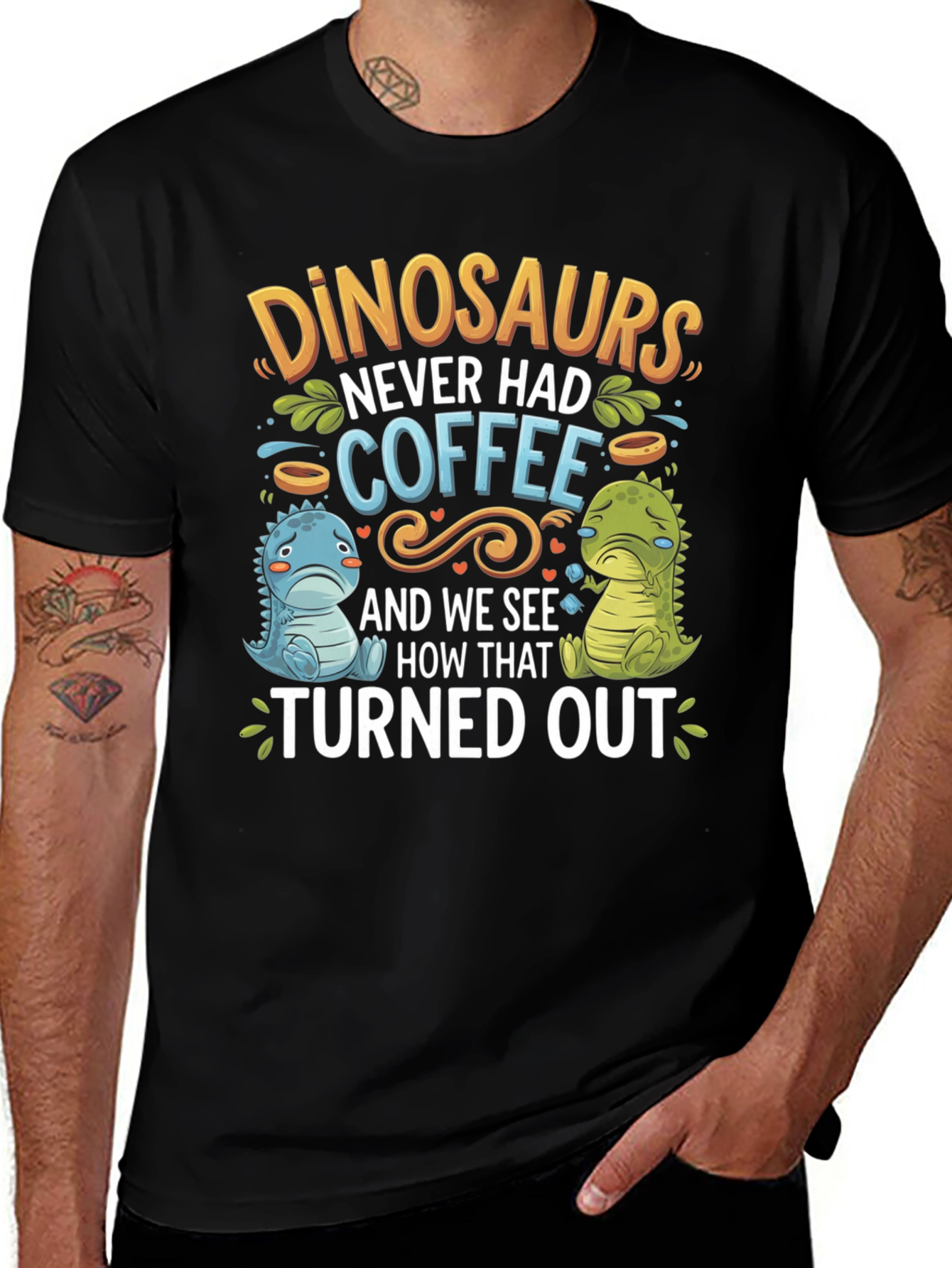 Dinosaurs Never Had Coffee Graphic Tee