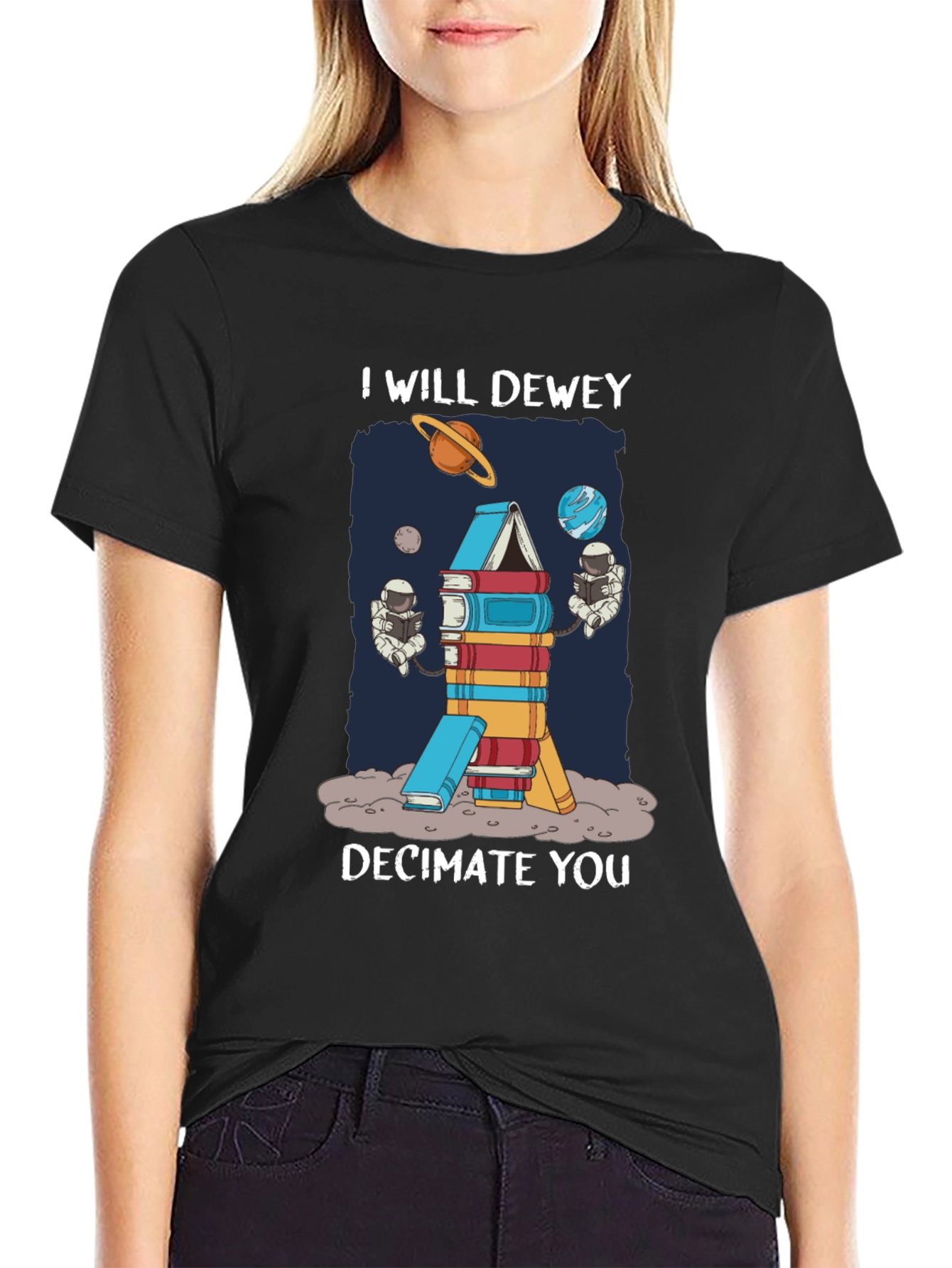 I Will Dewey Decimate You T-Shirt
