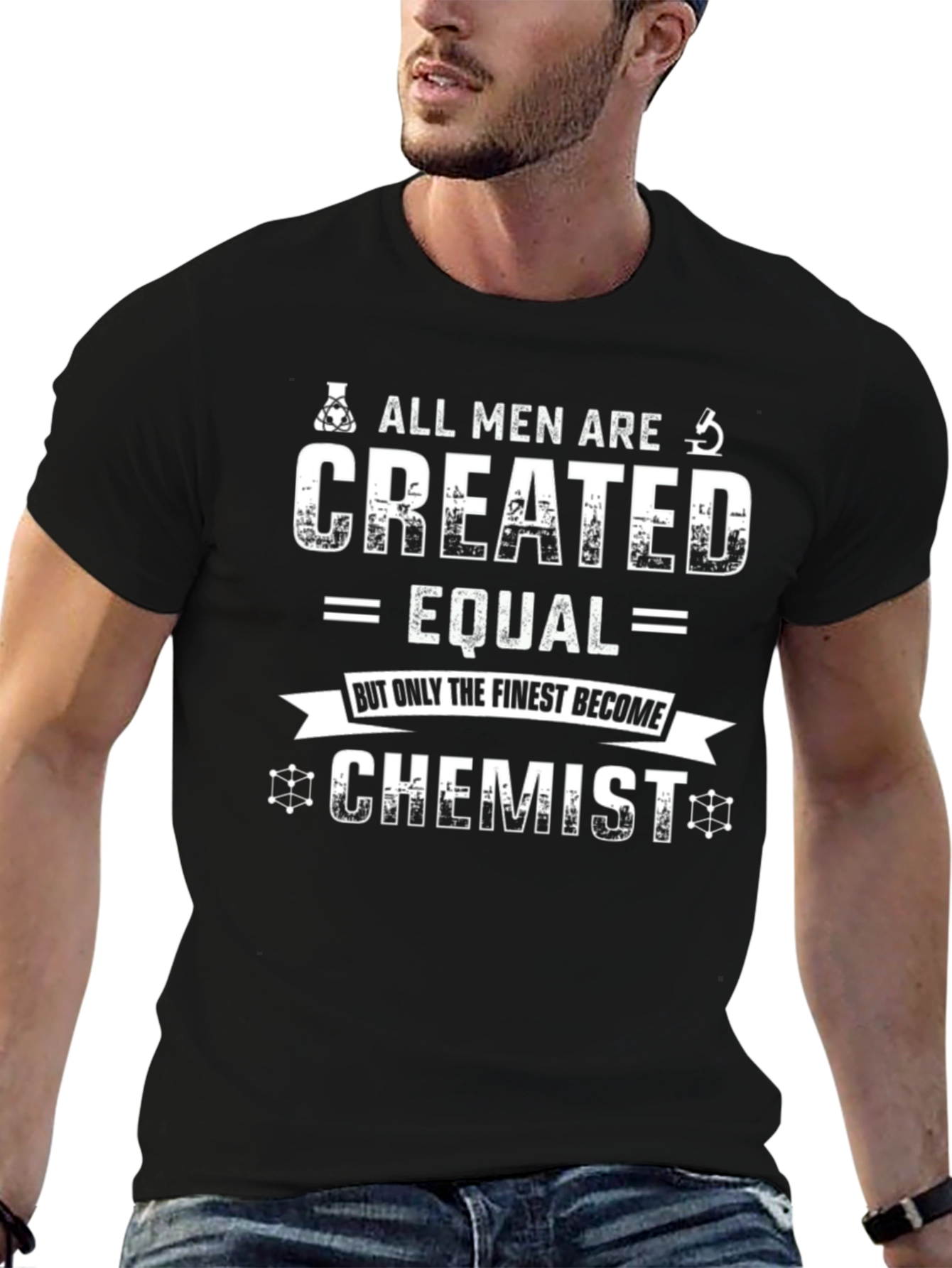 Chemist T-Shirt - All Men Are Created Equal