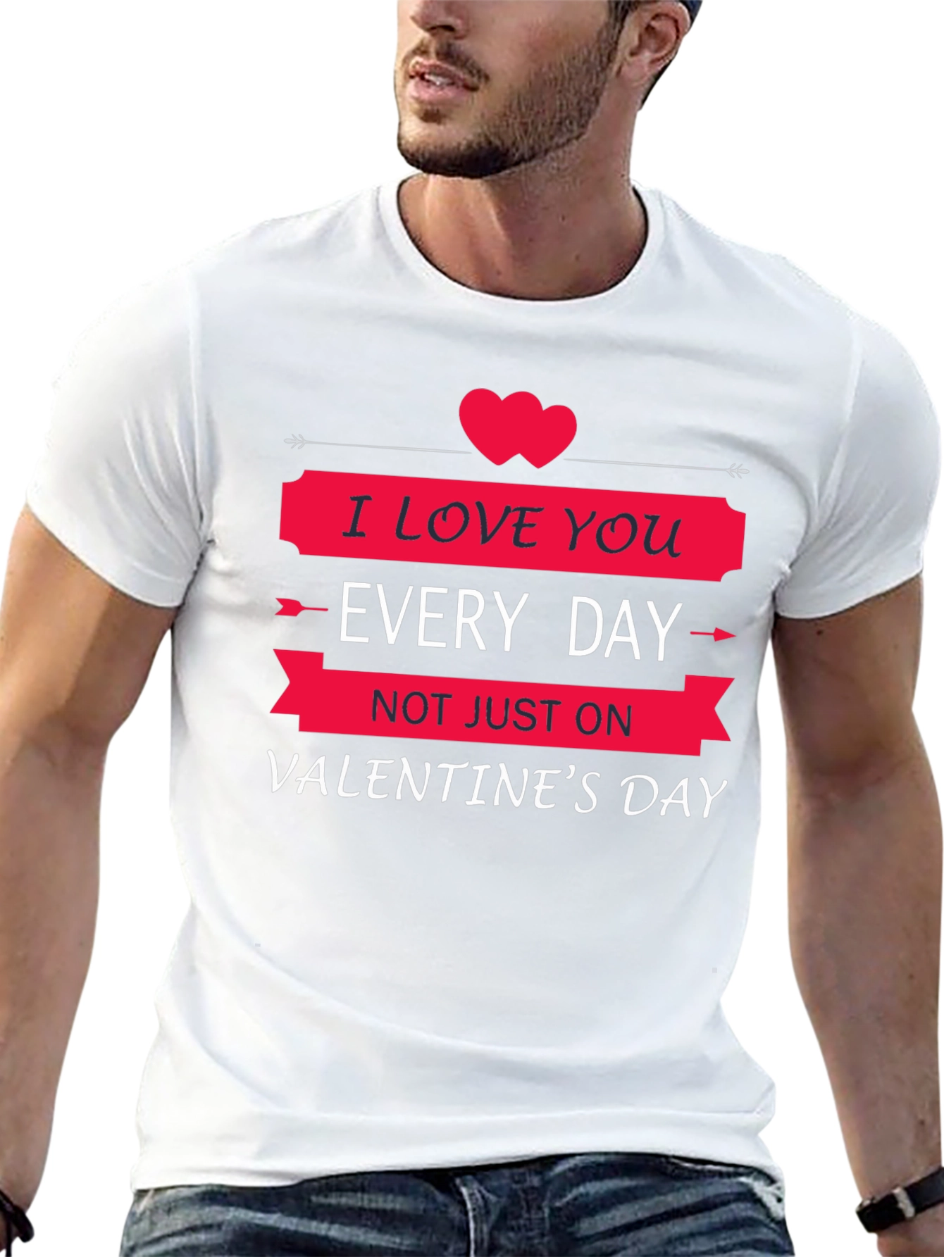 I Love You Every Day Valentines Day T-Shirt