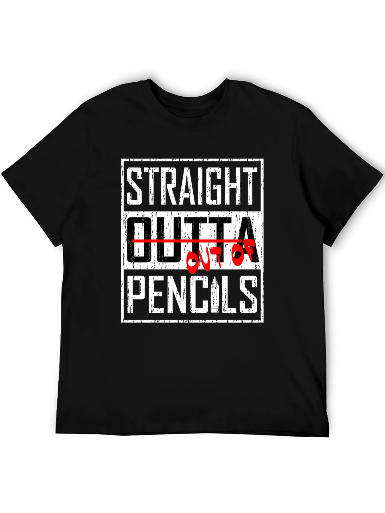Straight Outta Pencils Graphic T-Shirt