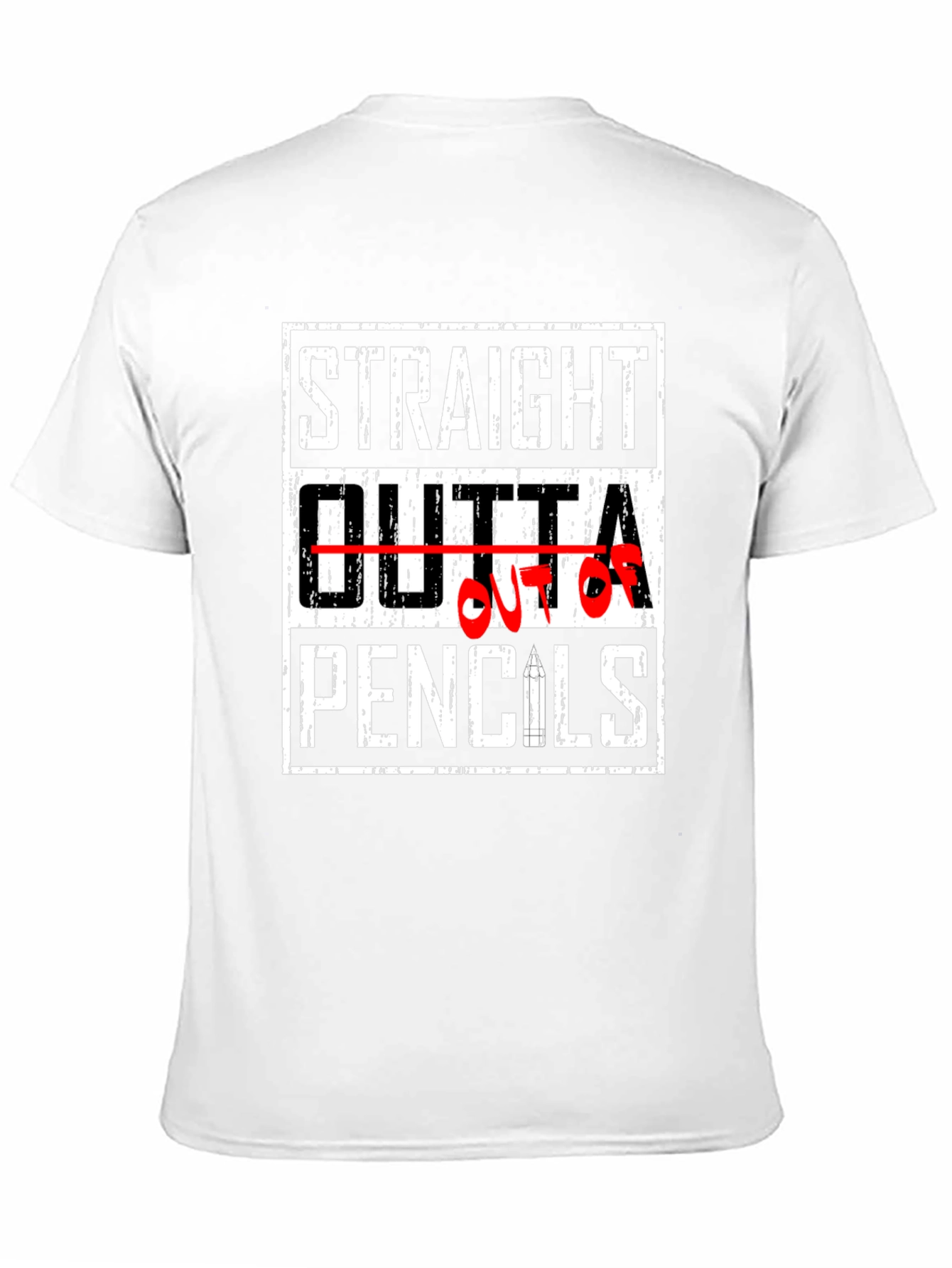 Straight Outta Pencils Graphic T-Shirt