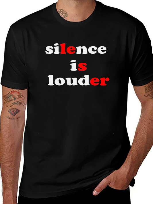 Silence is Louder Graphic Tee - Black Cotton T-Shirt