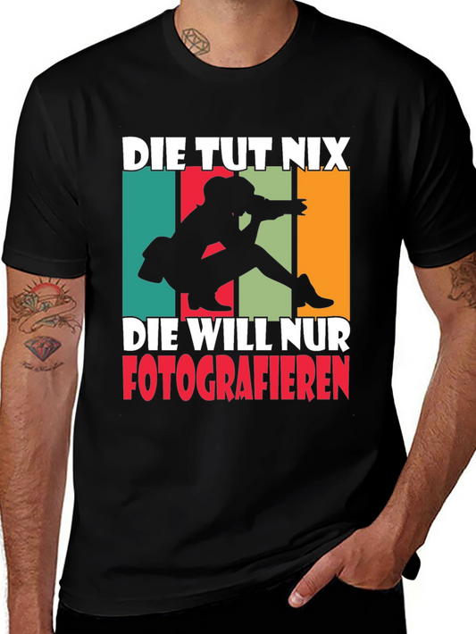 Die Tut Nix Photographer T-Shirt - Unisex Cotton Tee