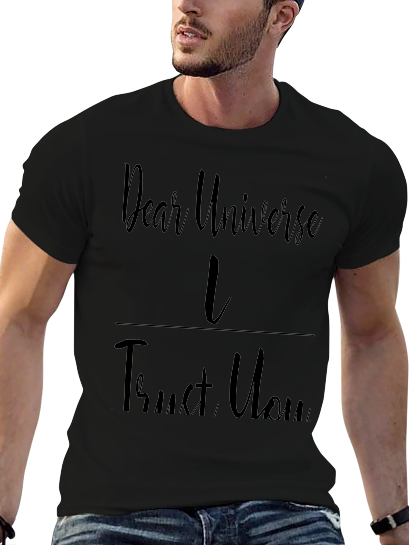 Dear Universe I Trust You Black Graphic Tee