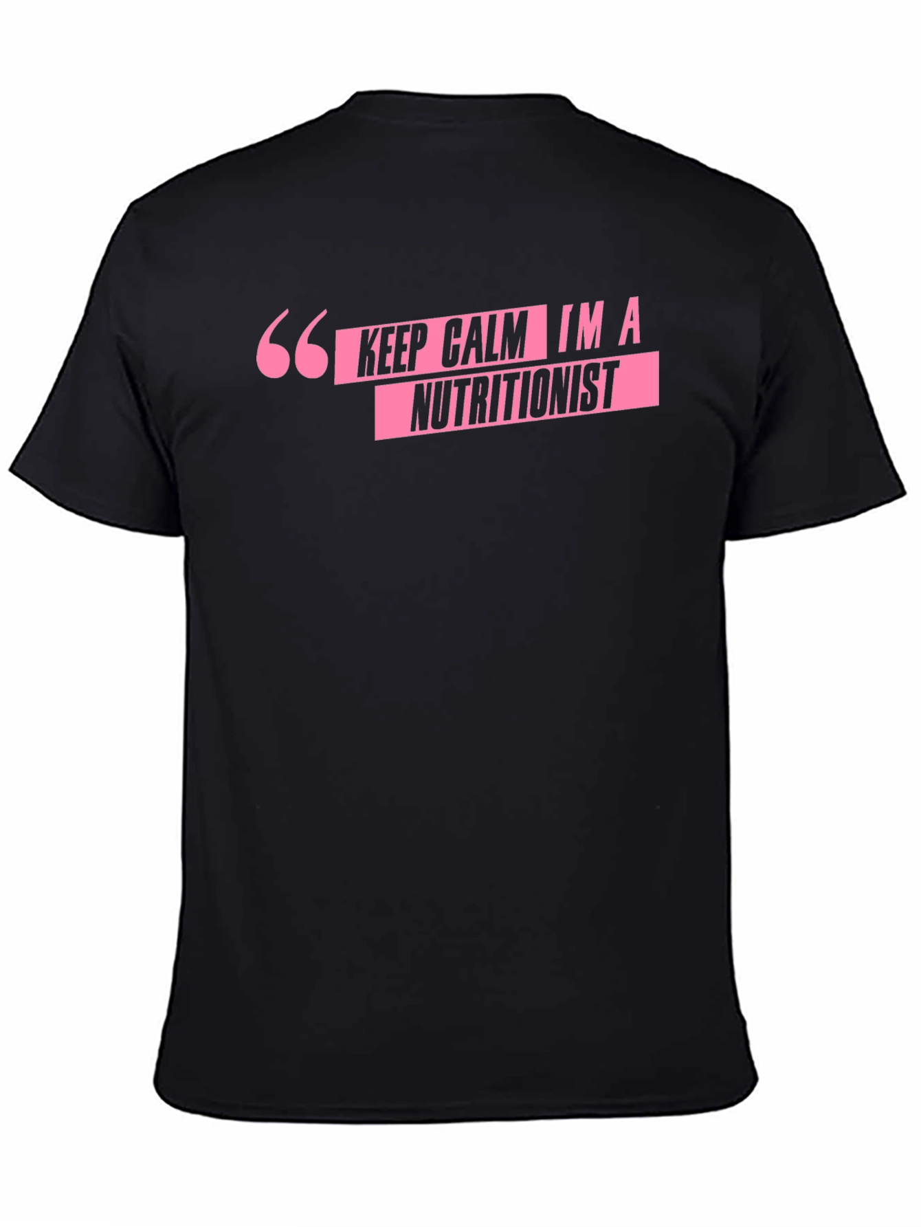 Keep Calm Im A Nutritionist T-Shirt