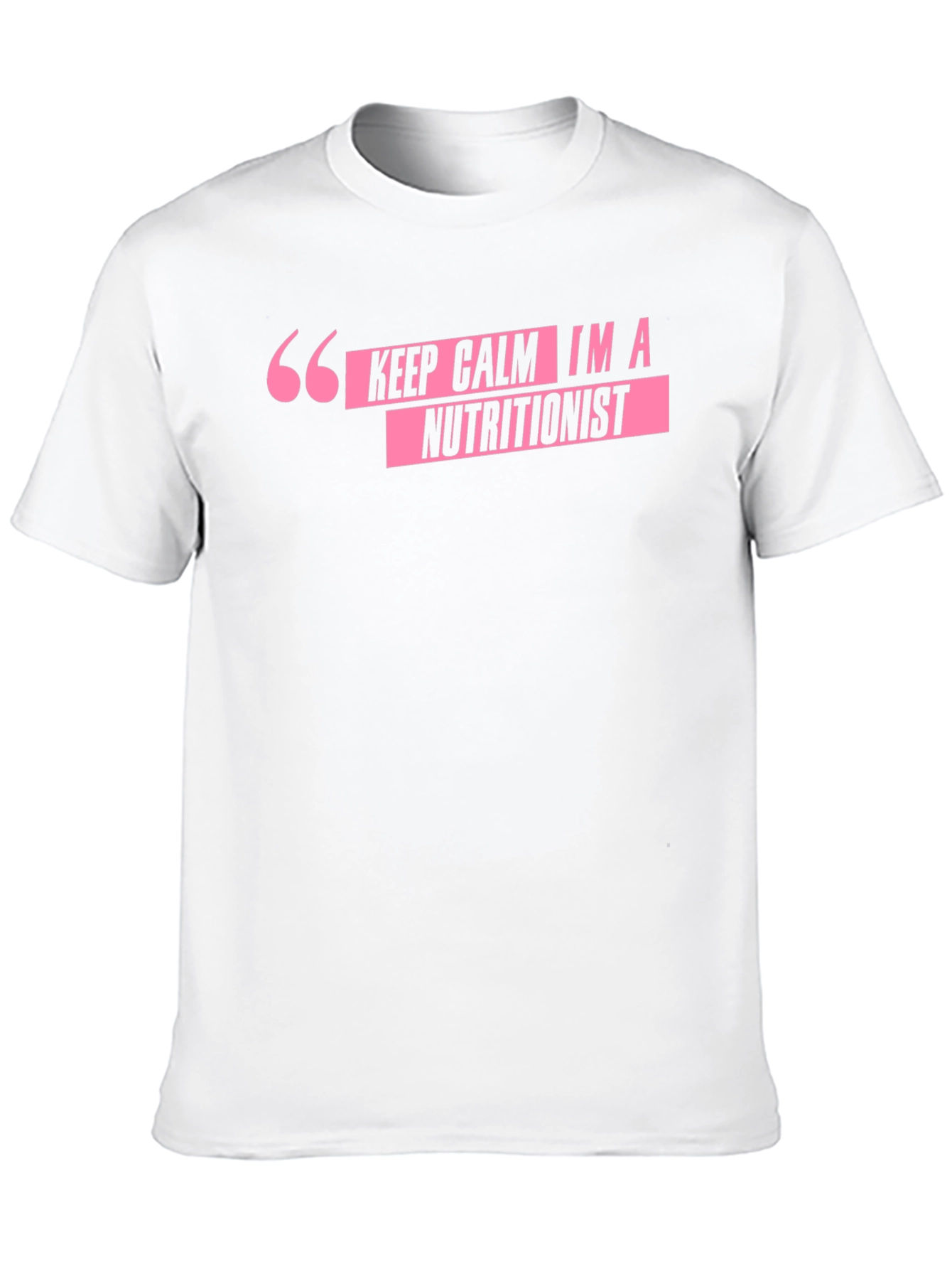 Keep Calm Im A Nutritionist T-Shirt