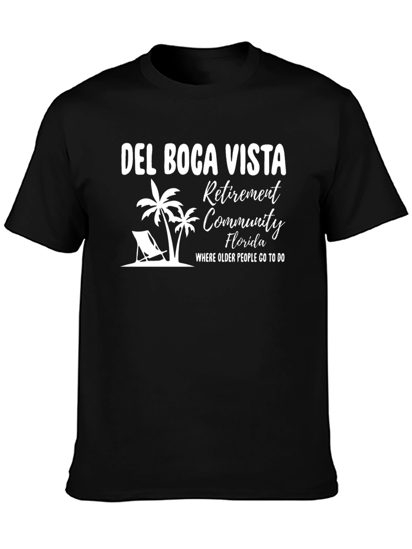 Del Boca Vista Retirement Community T-Shirt