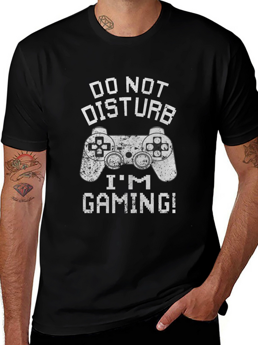 Do Not Disturb Im Gaming T-Shirt