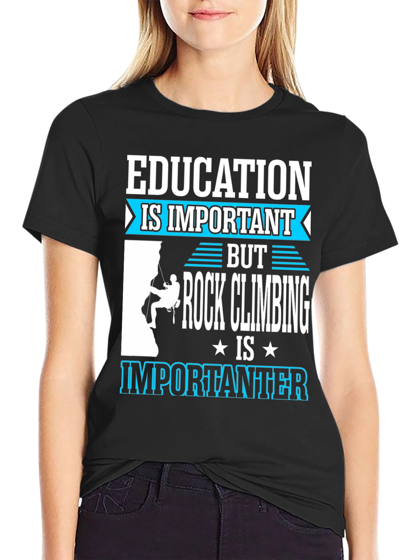 Rock Climbing Importance T-Shirt