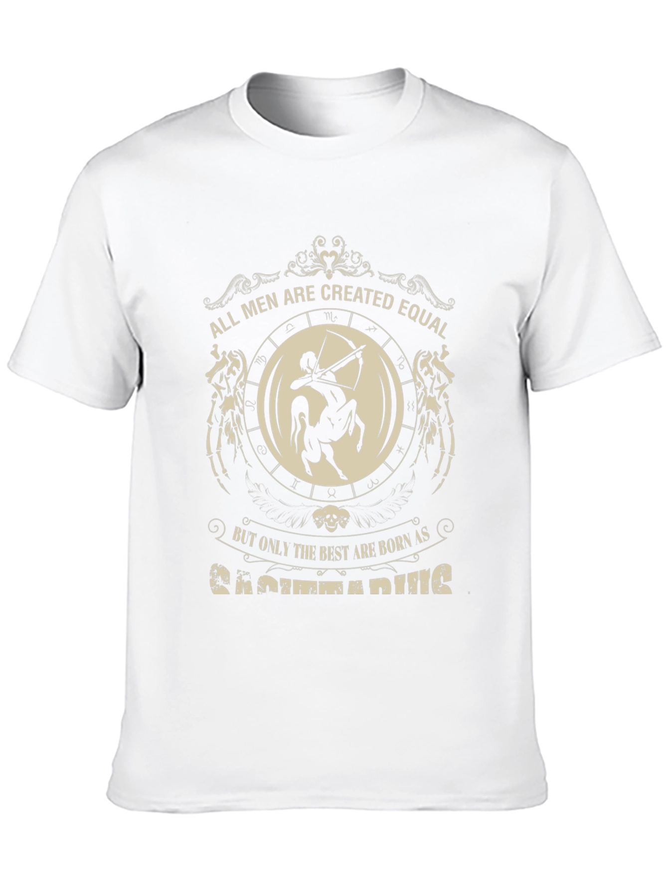 Sagittarius Zodiac T-Shirt - All Men Are Created Equal