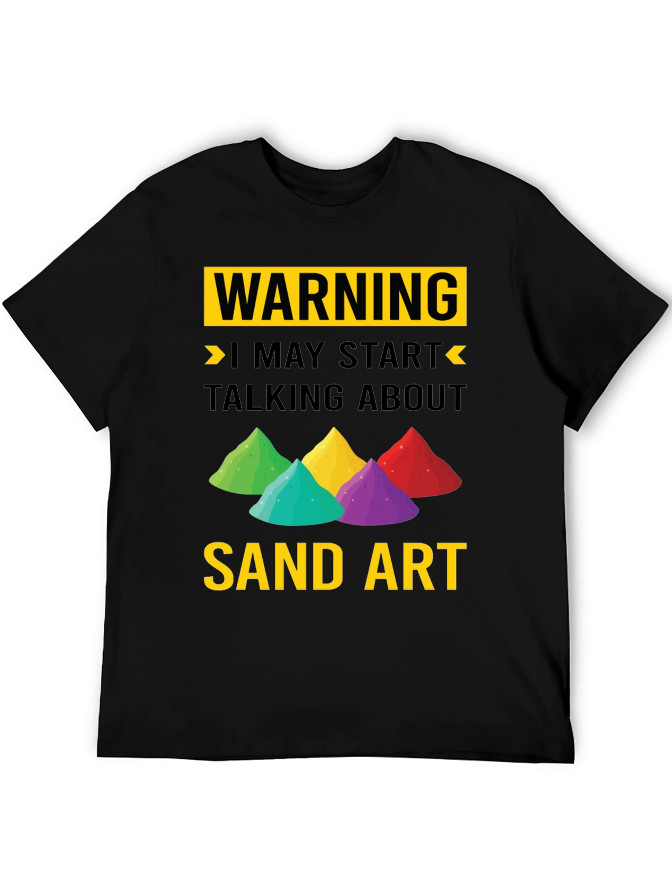 Warning Sand Art T-Shirt