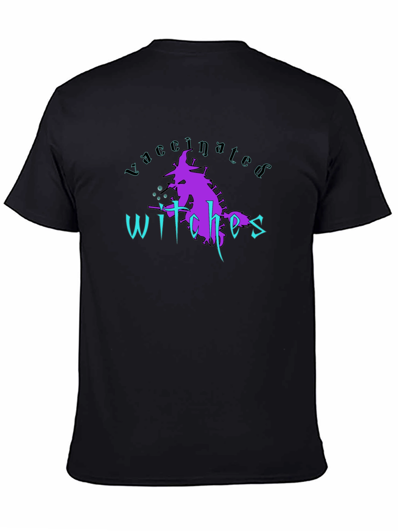 Vaccinated Witches Graphic T-Shirt