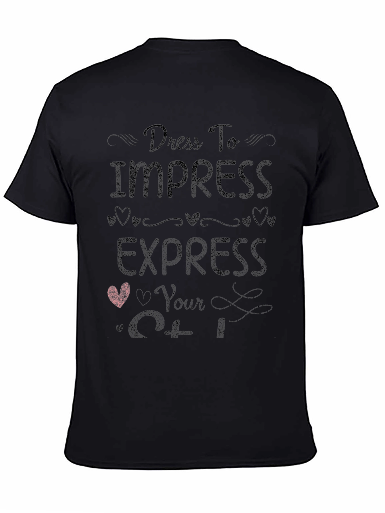 Dress to Impress Express Yourself T-Shirt