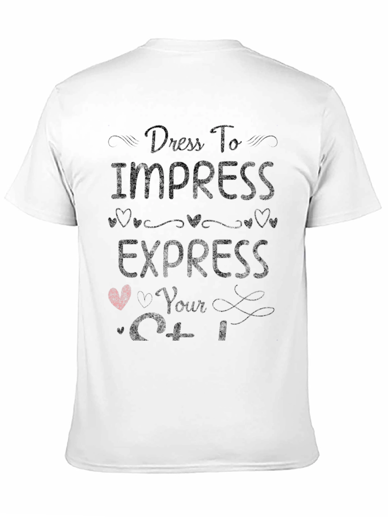 Dress to Impress Express Yourself T-Shirt