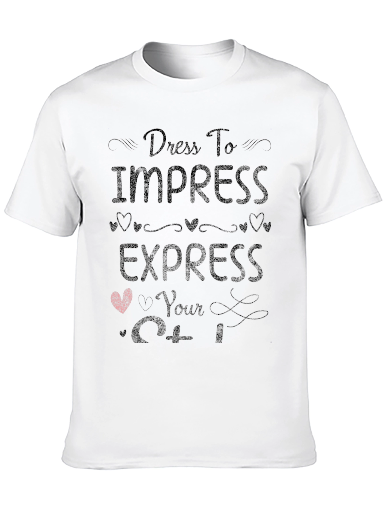 Dress to Impress Express Yourself T-Shirt