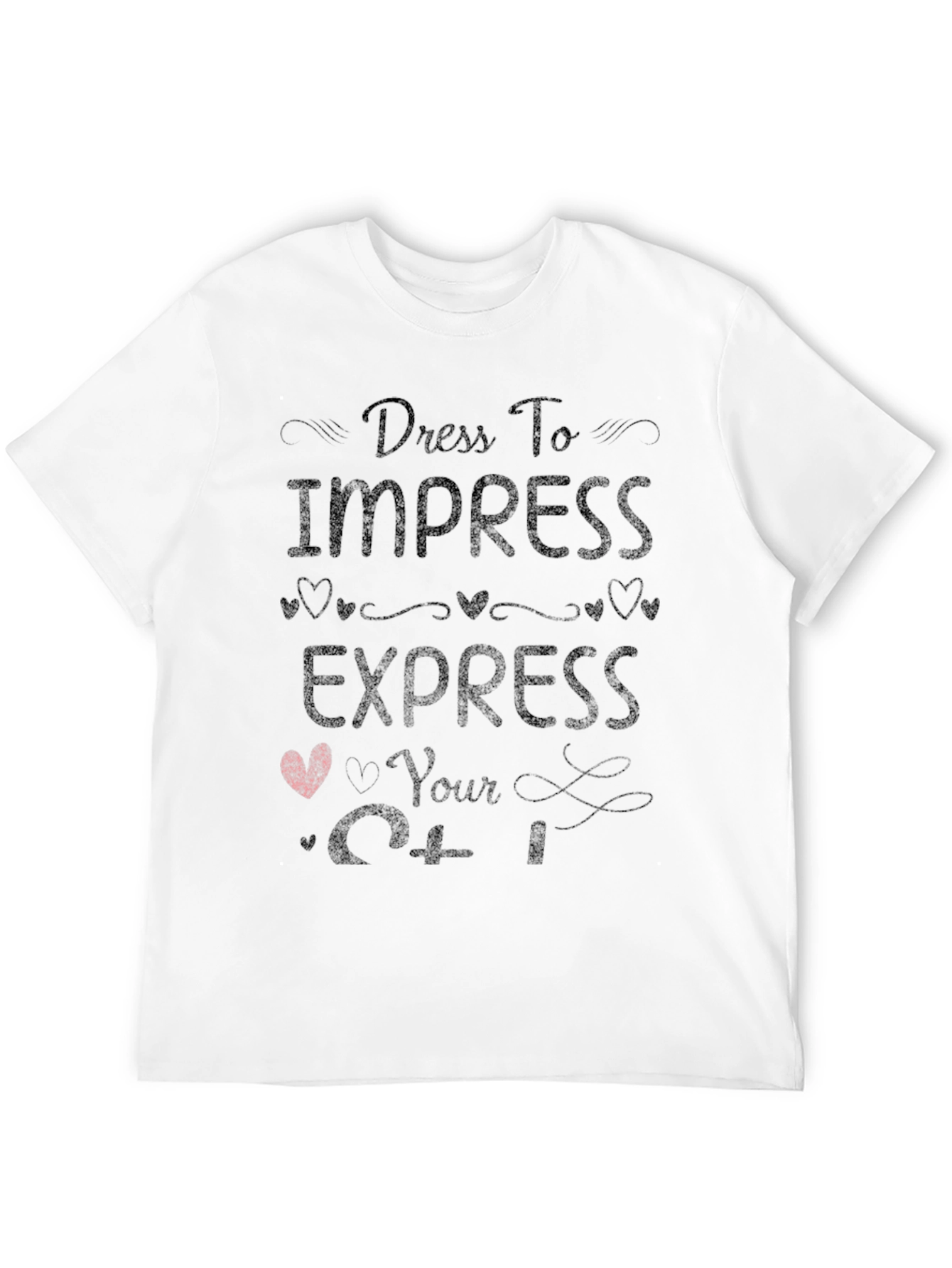 Dress to Impress Express Yourself T-Shirt