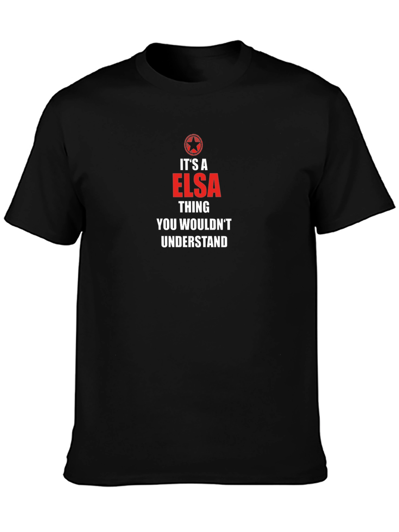 Its an Elsa Thing - Graphic T-Shirt