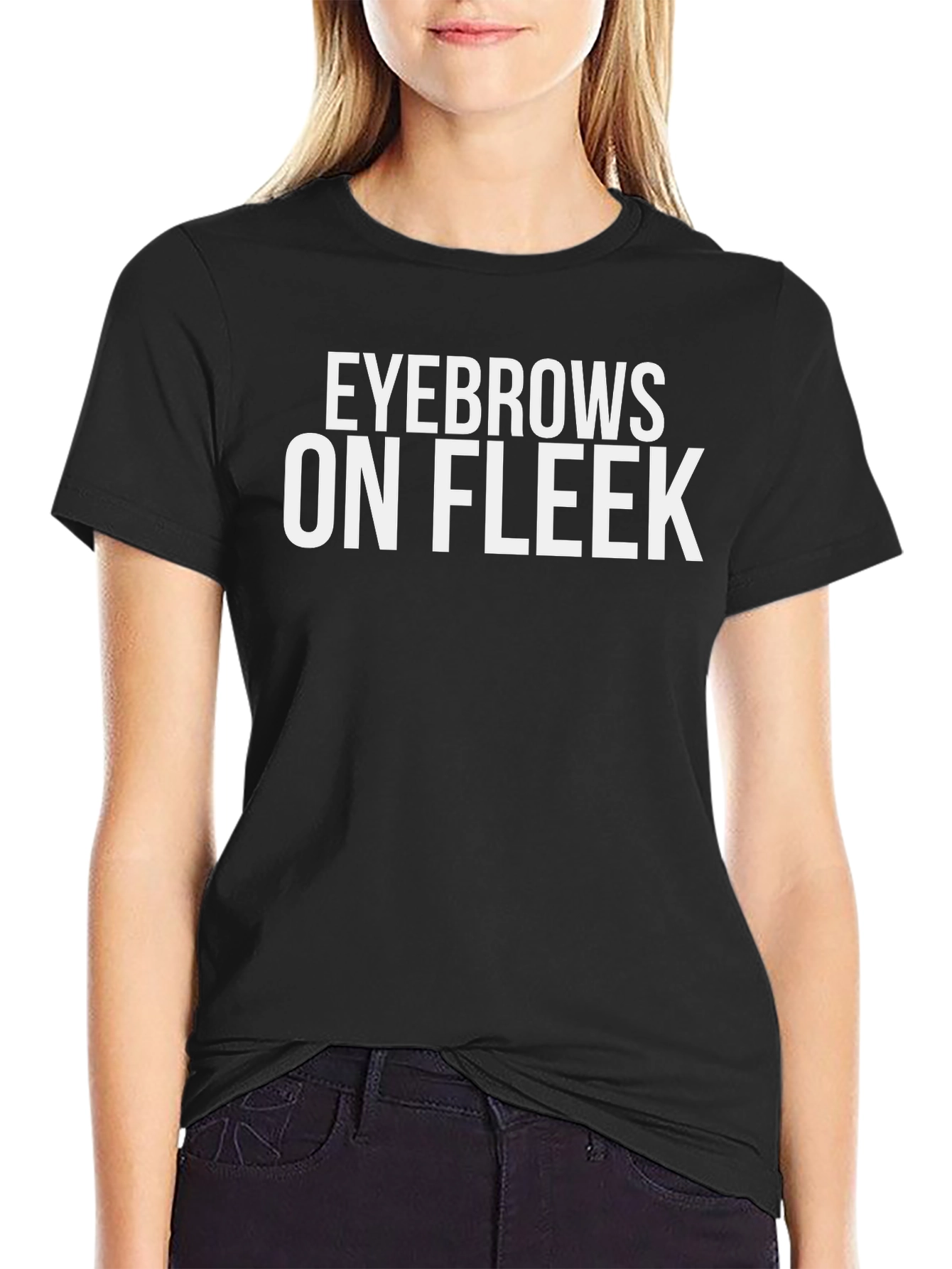 Eyebrows on Fleek Black Graphic T-Shirt