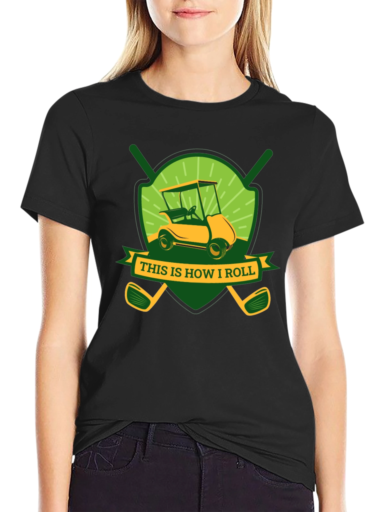 Golf Cart T-Shirt - This Is How I Roll