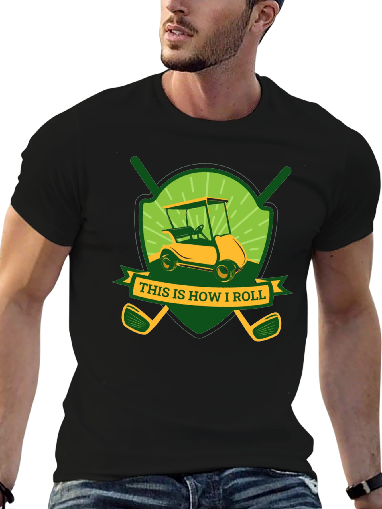 Golf Cart T-Shirt - This Is How I Roll