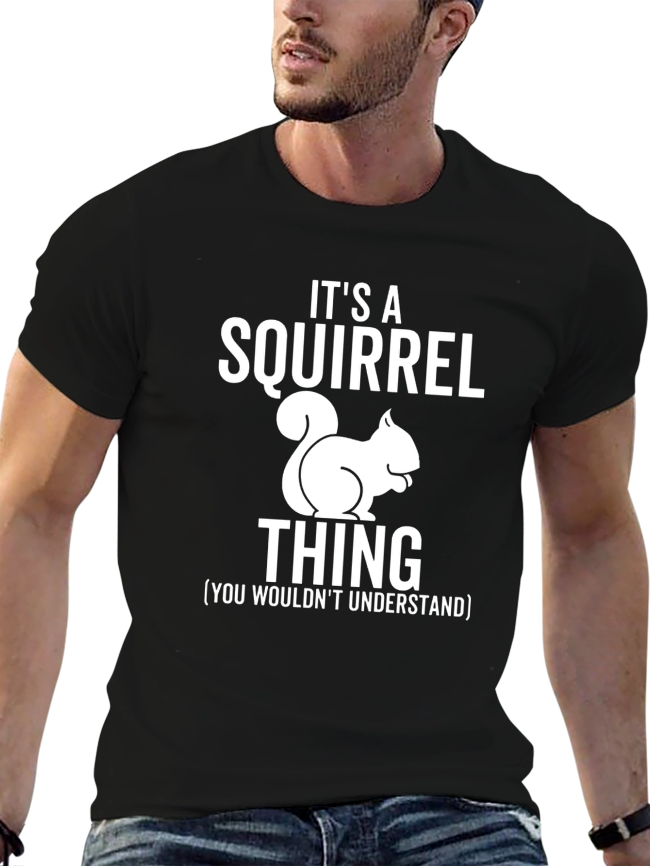 Its a Squirrel Thing Black T-Shirt