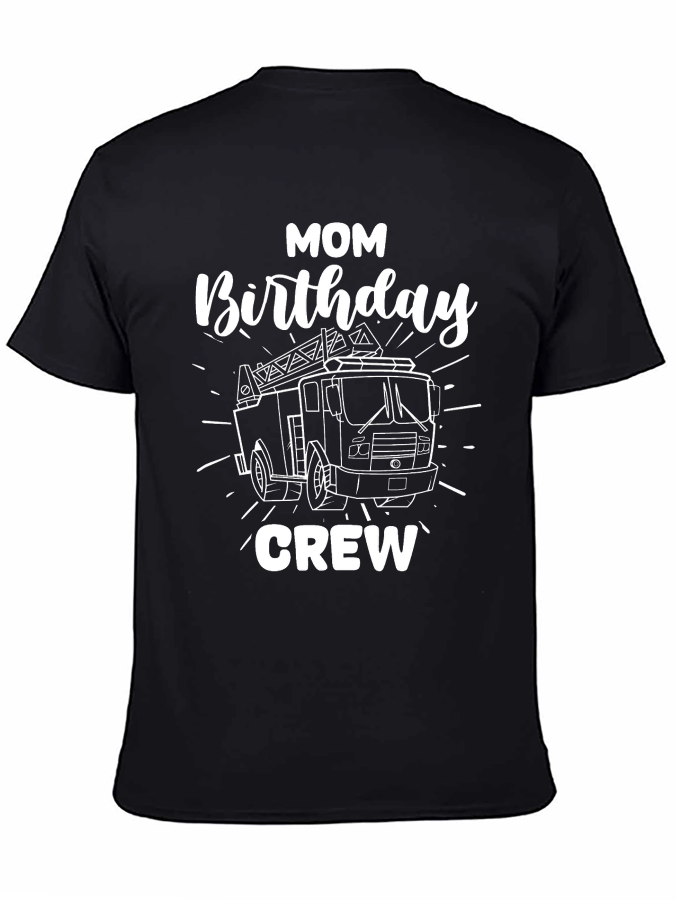 Mom Birthday Crew Fire Truck Graphic T-Shirt