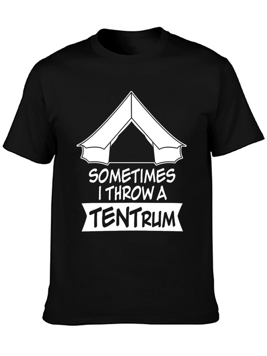 Sometimes I Throw A Tentrum Black T-Shirt