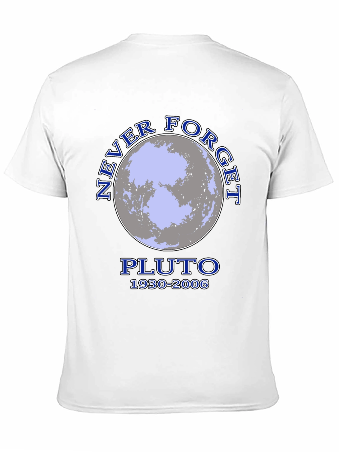 Never Forget Pluto T-Shirt: Space & Science Tee