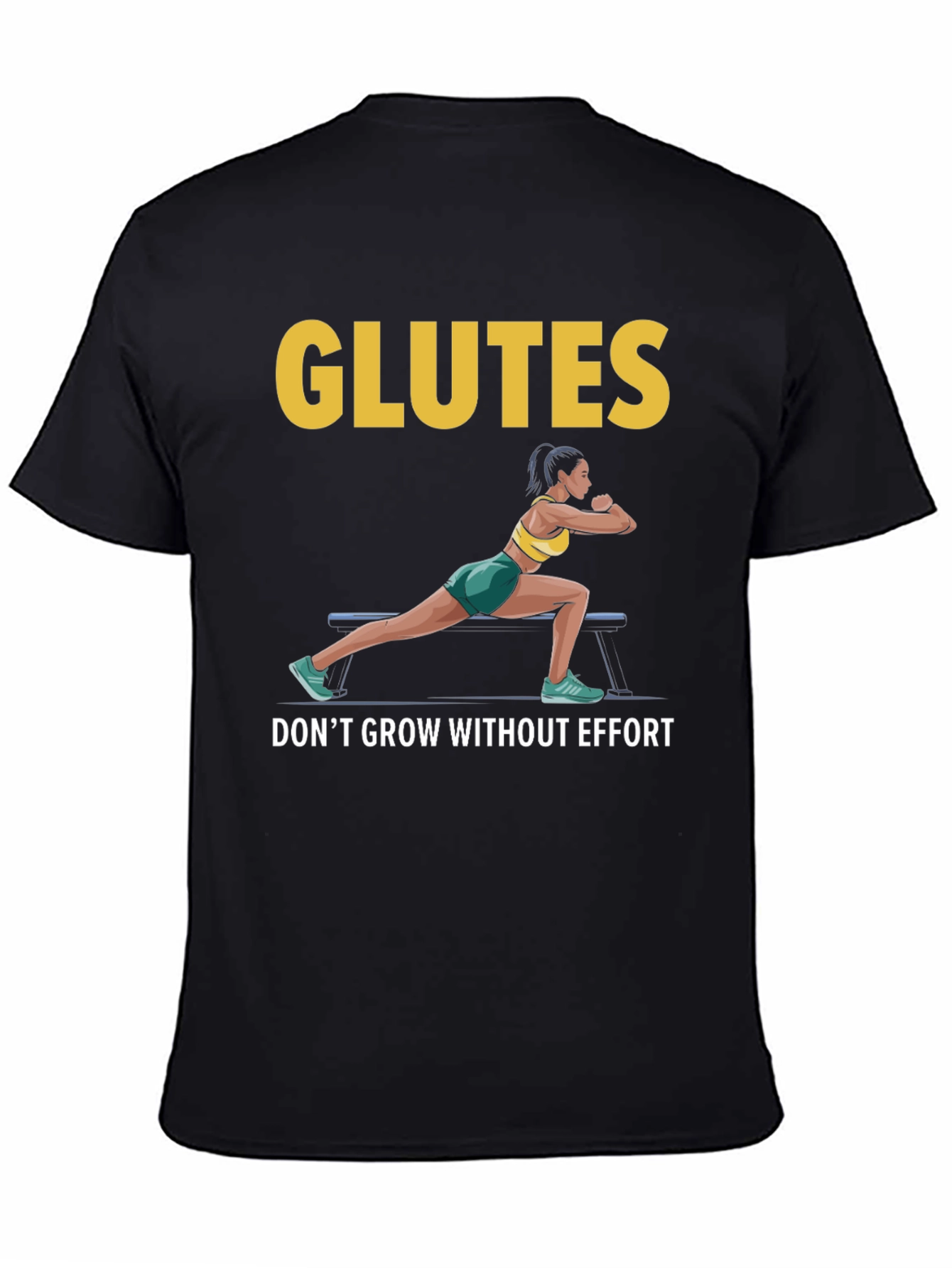Glutes Workout Motivation Graphic T-Shirt