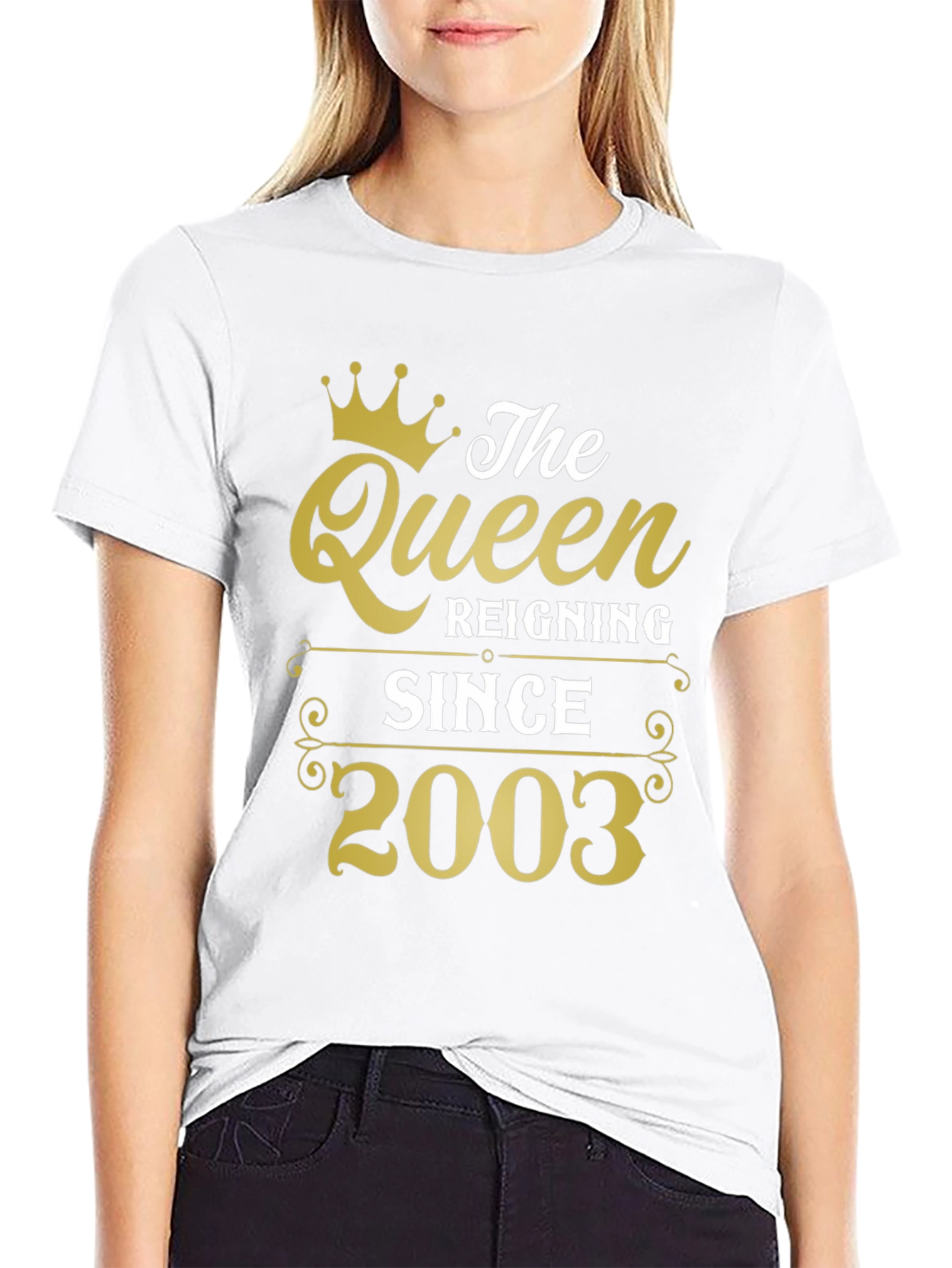 The Queen Reigning Since 2003 T-Shirt