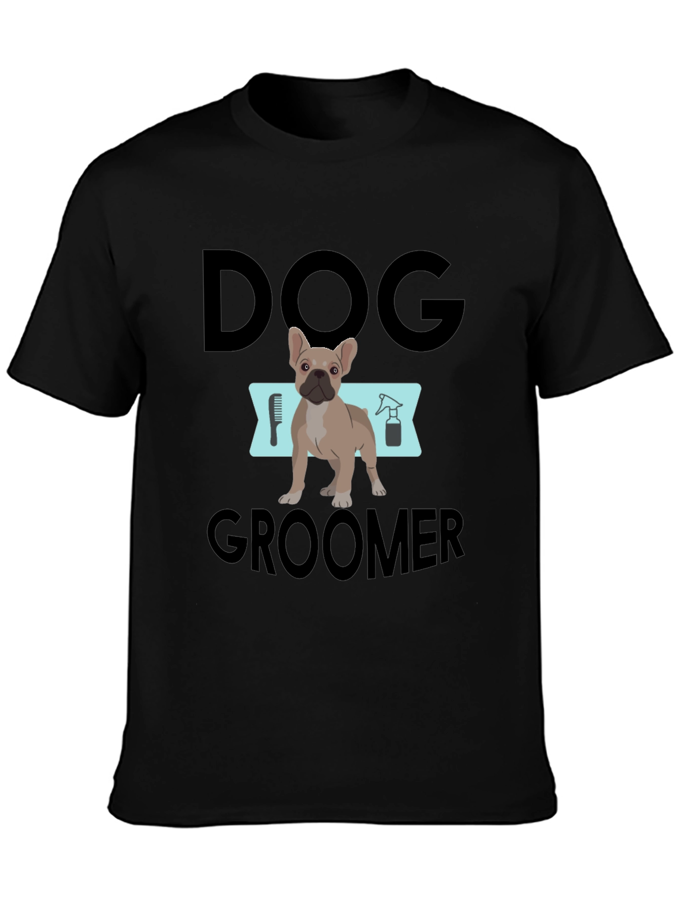 Dog Groomer T-Shirt - Cute Pet Grooming Apparel