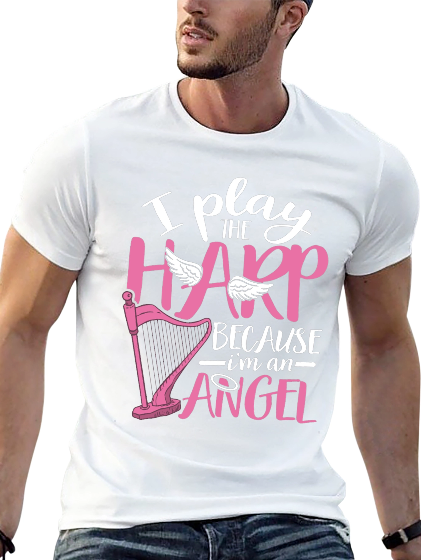 I Play Harp Because Im an Angel T-Shirt