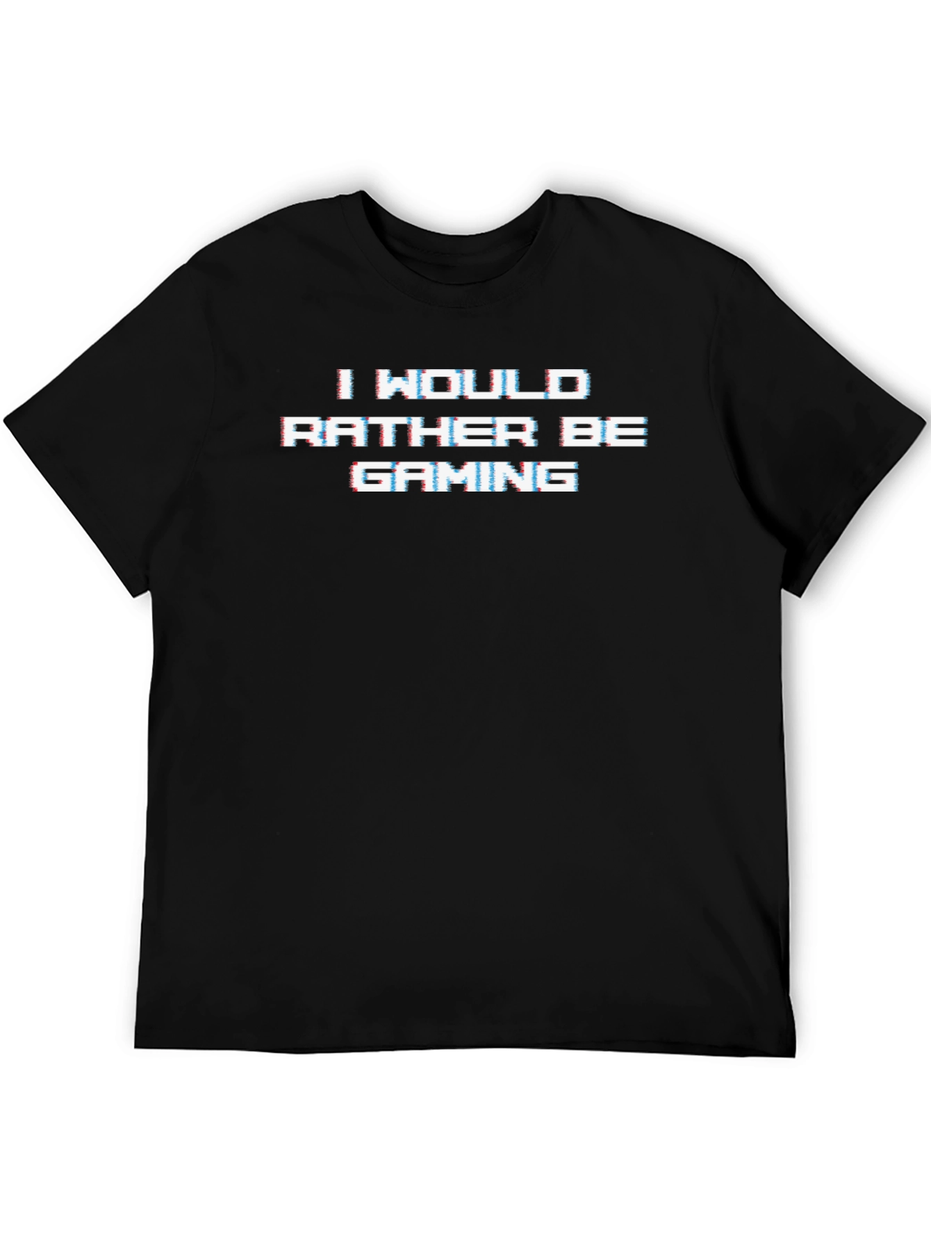 I Would Rather Be Gaming Black T-Shirt