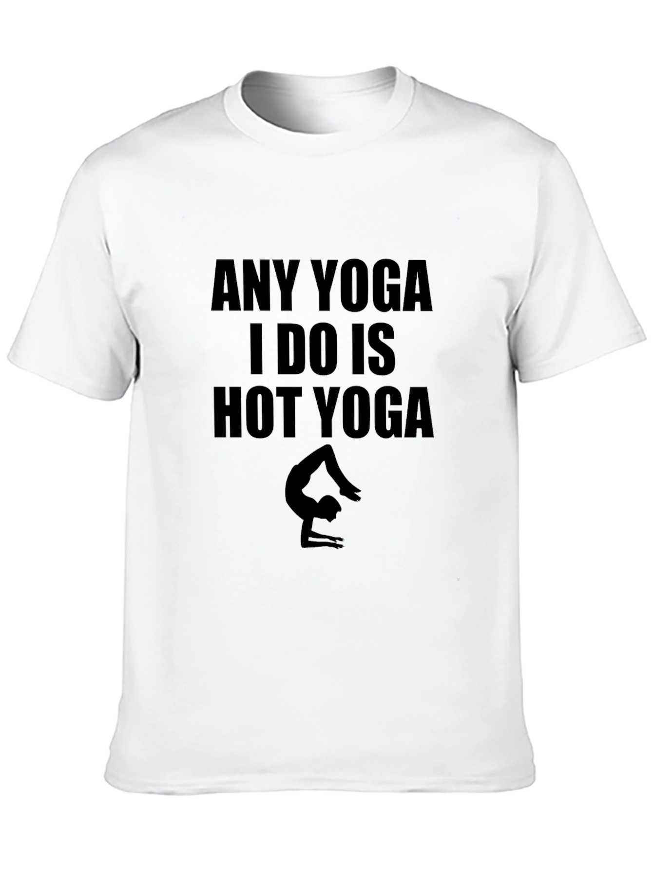 Hot Yoga T-Shirt: Funny Workout Tee