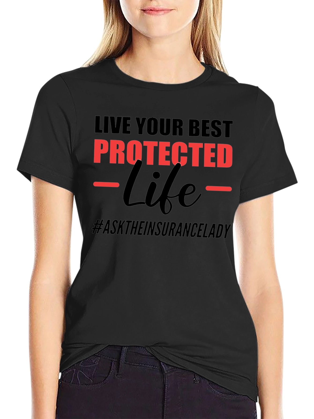 Live Your Best Protected Life T-Shirt