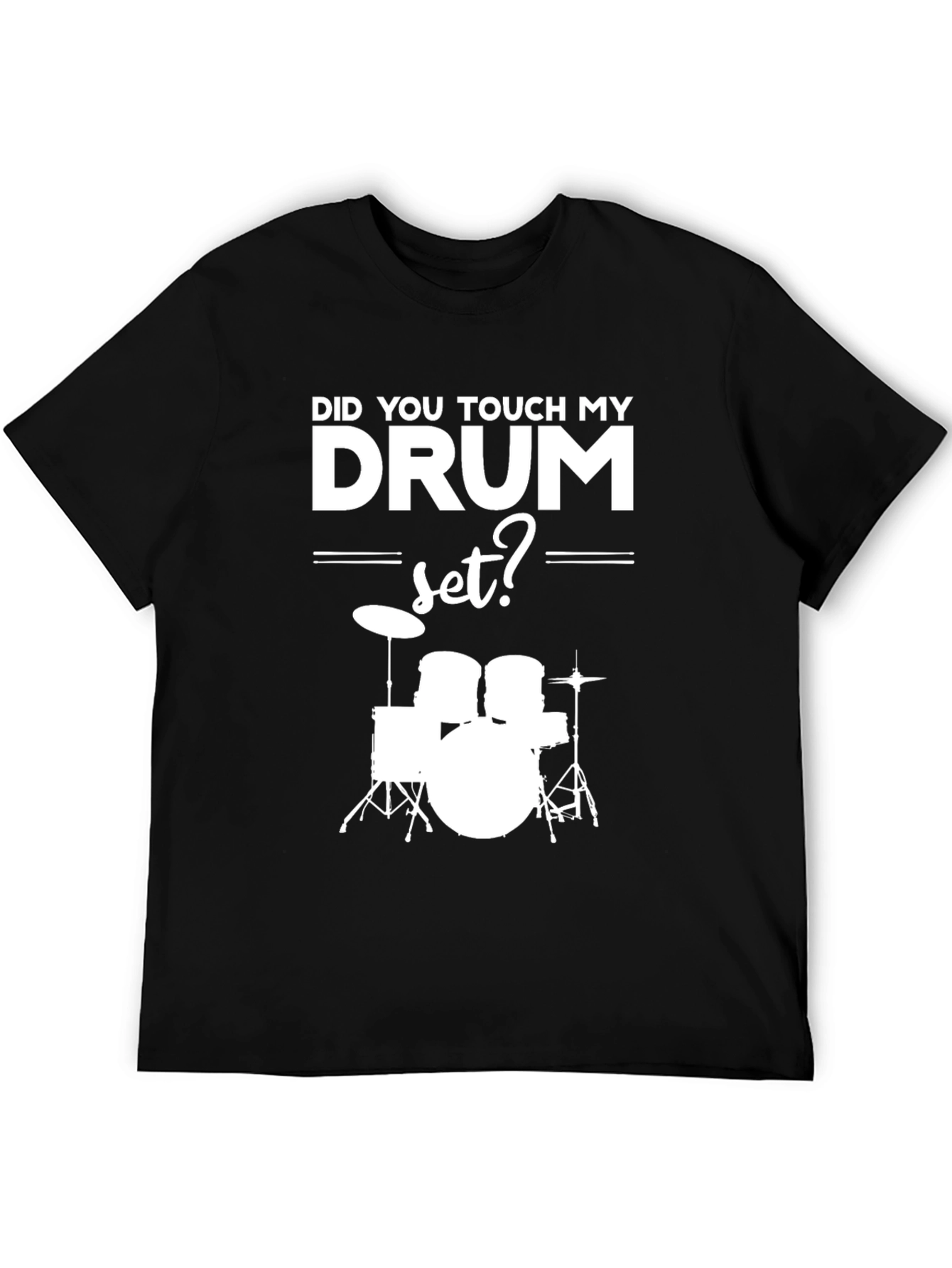 Drum Set Graphic T-Shirt - Musicians Humor Tee