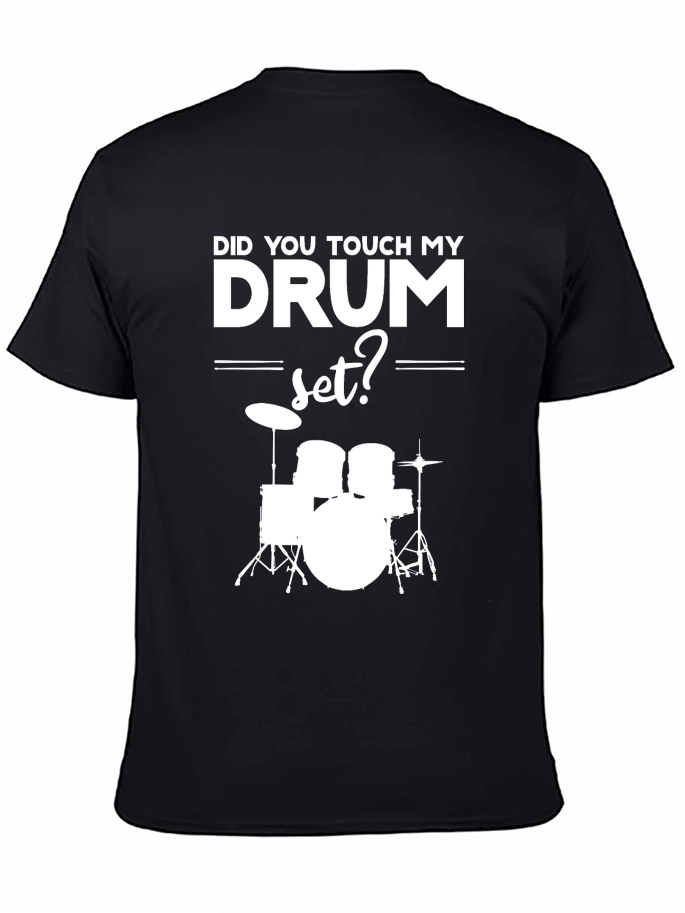 Drum Set Graphic T-Shirt - Musicians Humor Tee