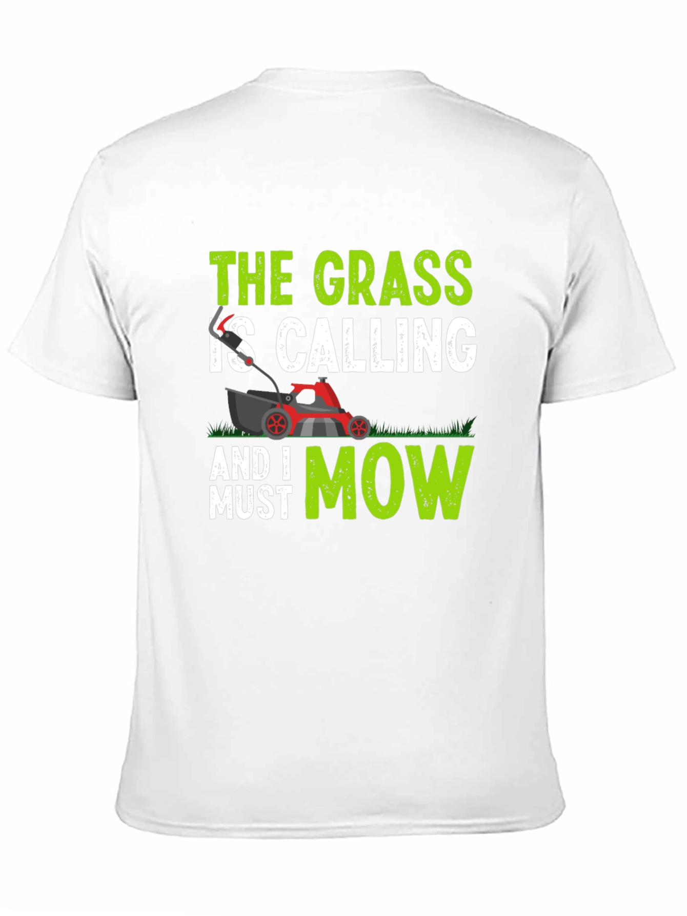 The Grass Is Calling T-Shirt - Lawn Mowing Tee
