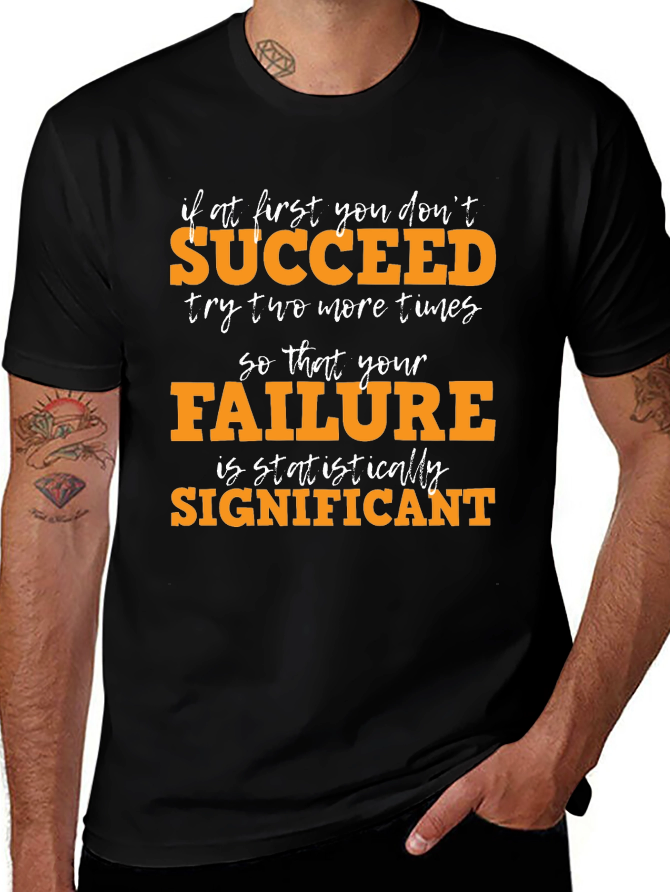 Statistically Significant Failure Graphic Tee