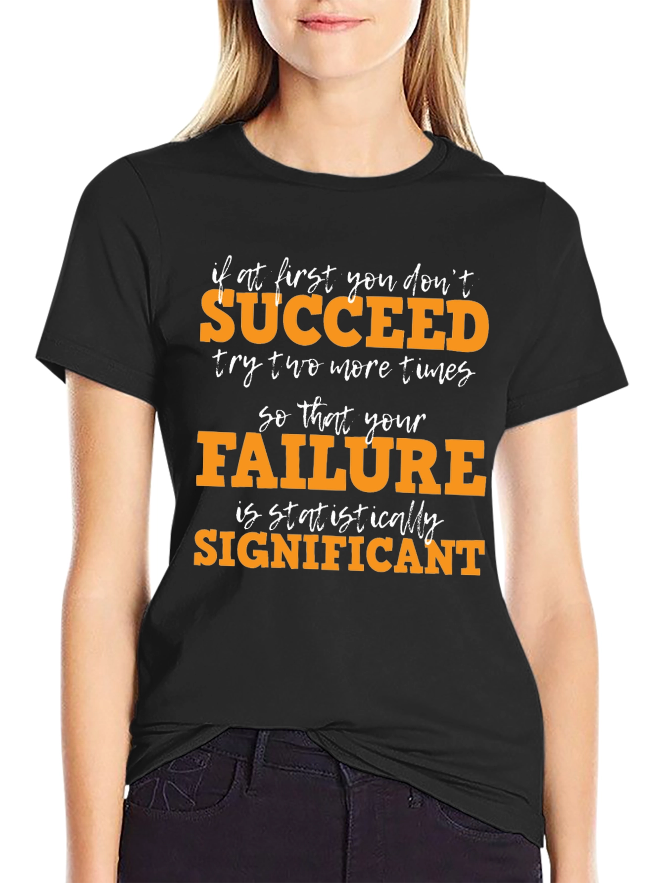 Statistically Significant Failure Graphic Tee