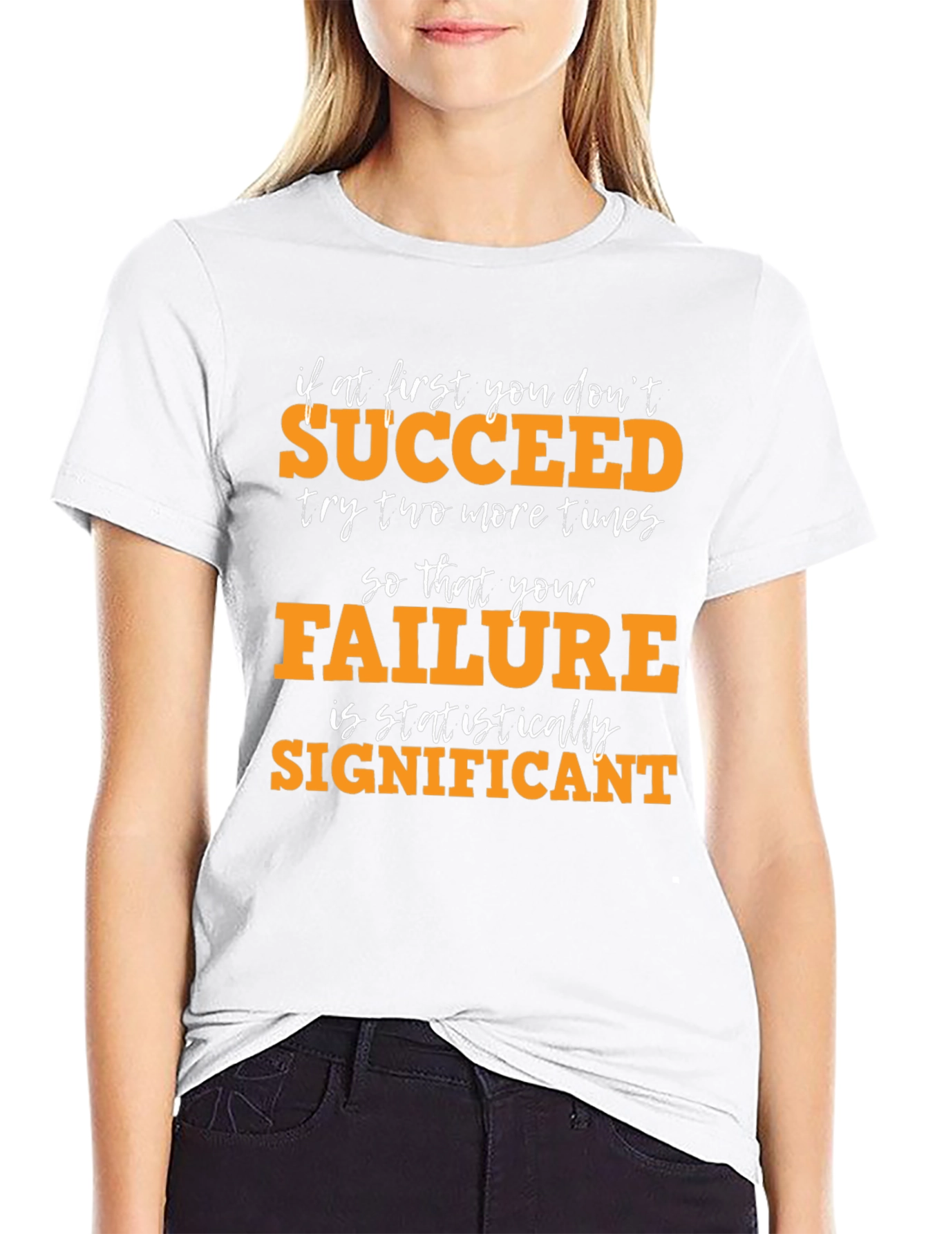 Statistically Significant Failure Graphic Tee