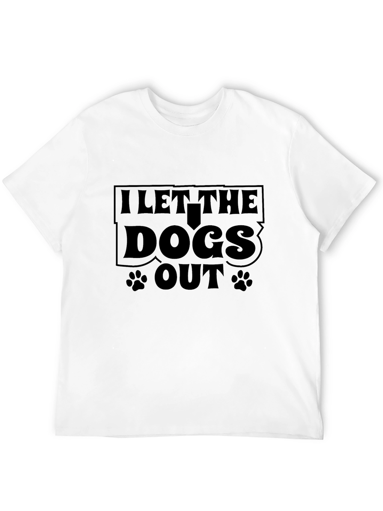 I Let the Dogs Out Black T-Shirt