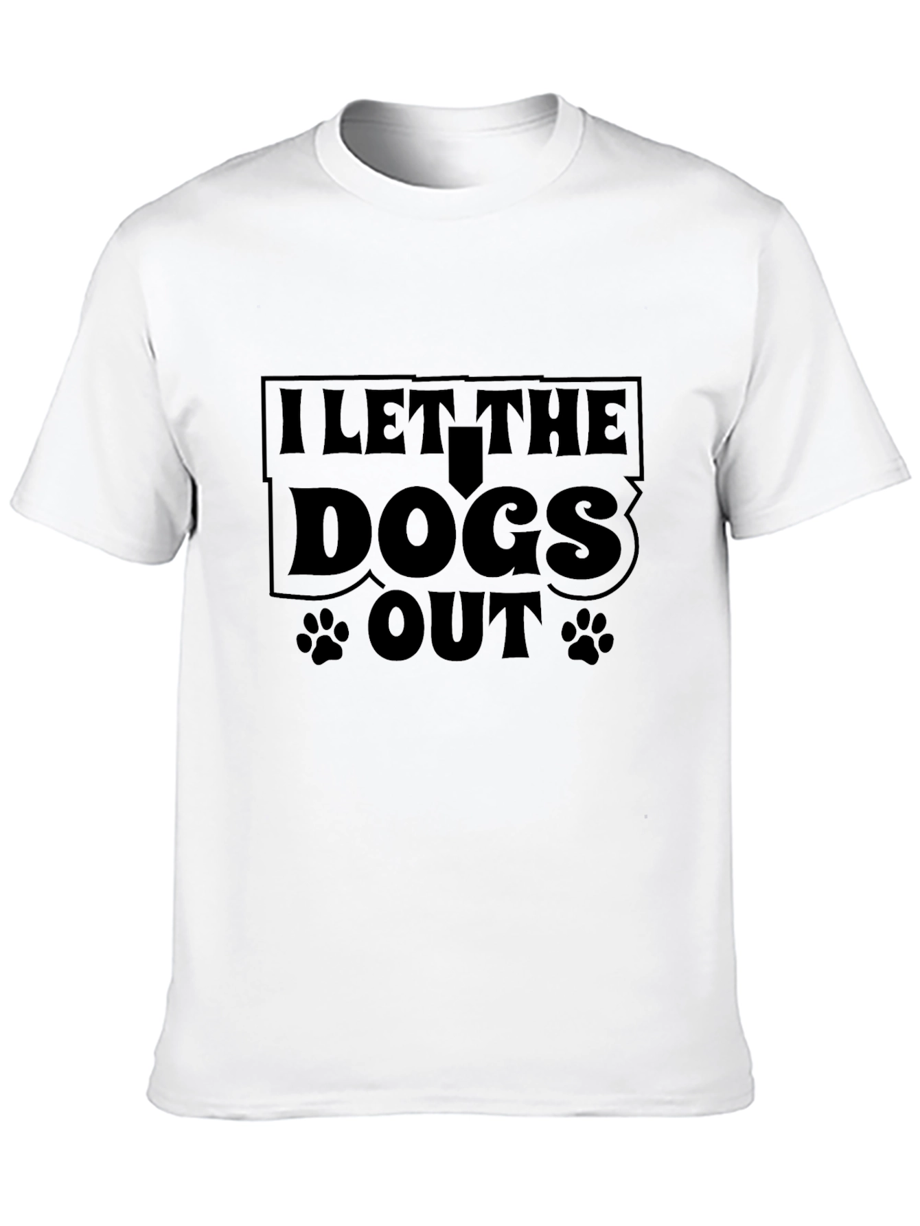 I Let the Dogs Out Black T-Shirt