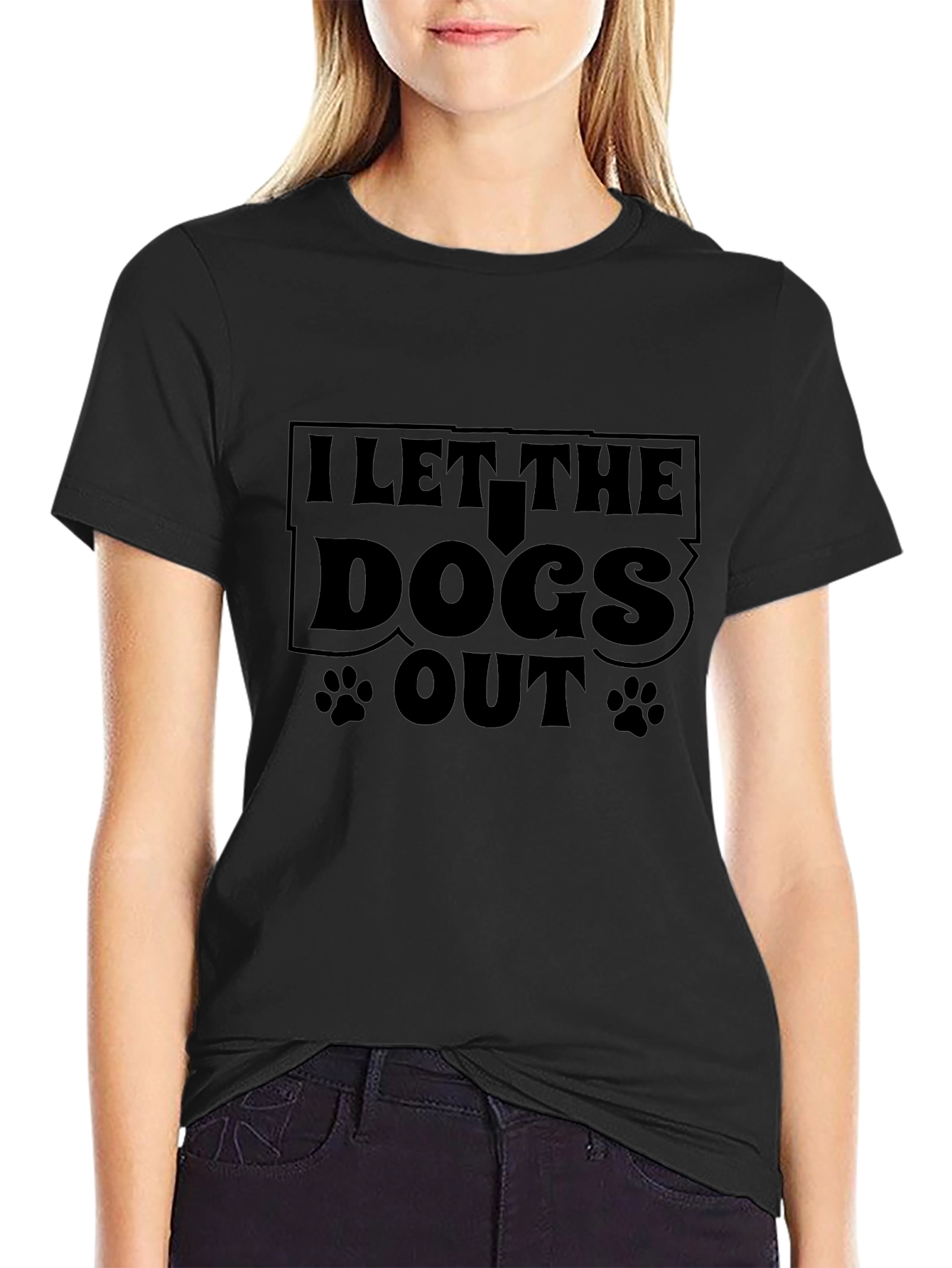 I Let the Dogs Out Black T-Shirt