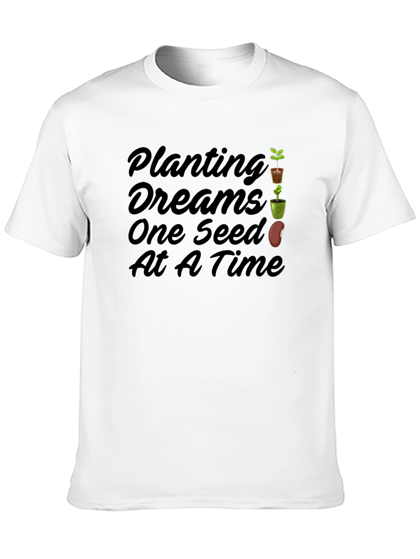 Planting Dreams Tee - One Seed At A Time