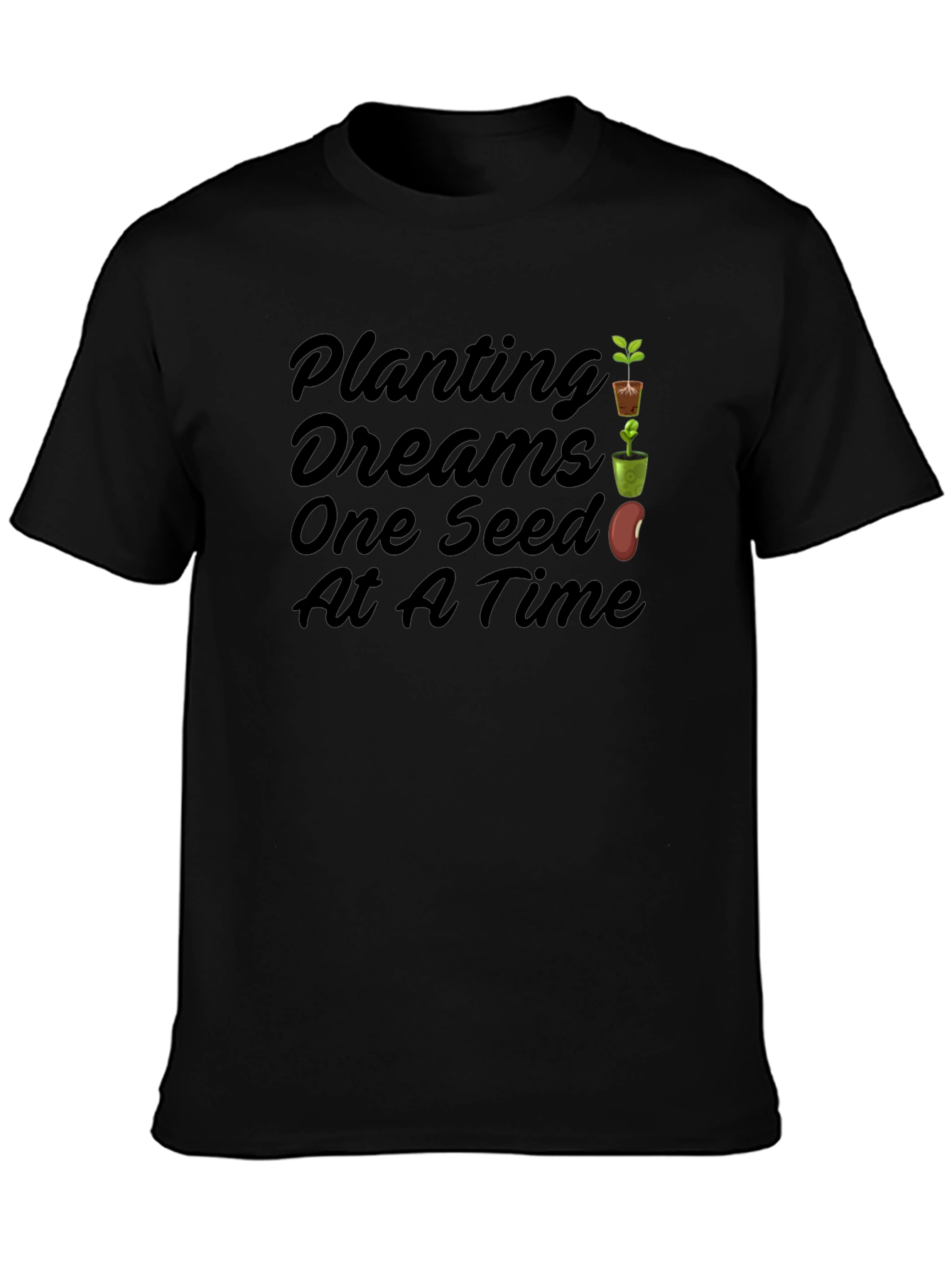Planting Dreams Tee - One Seed At A Time