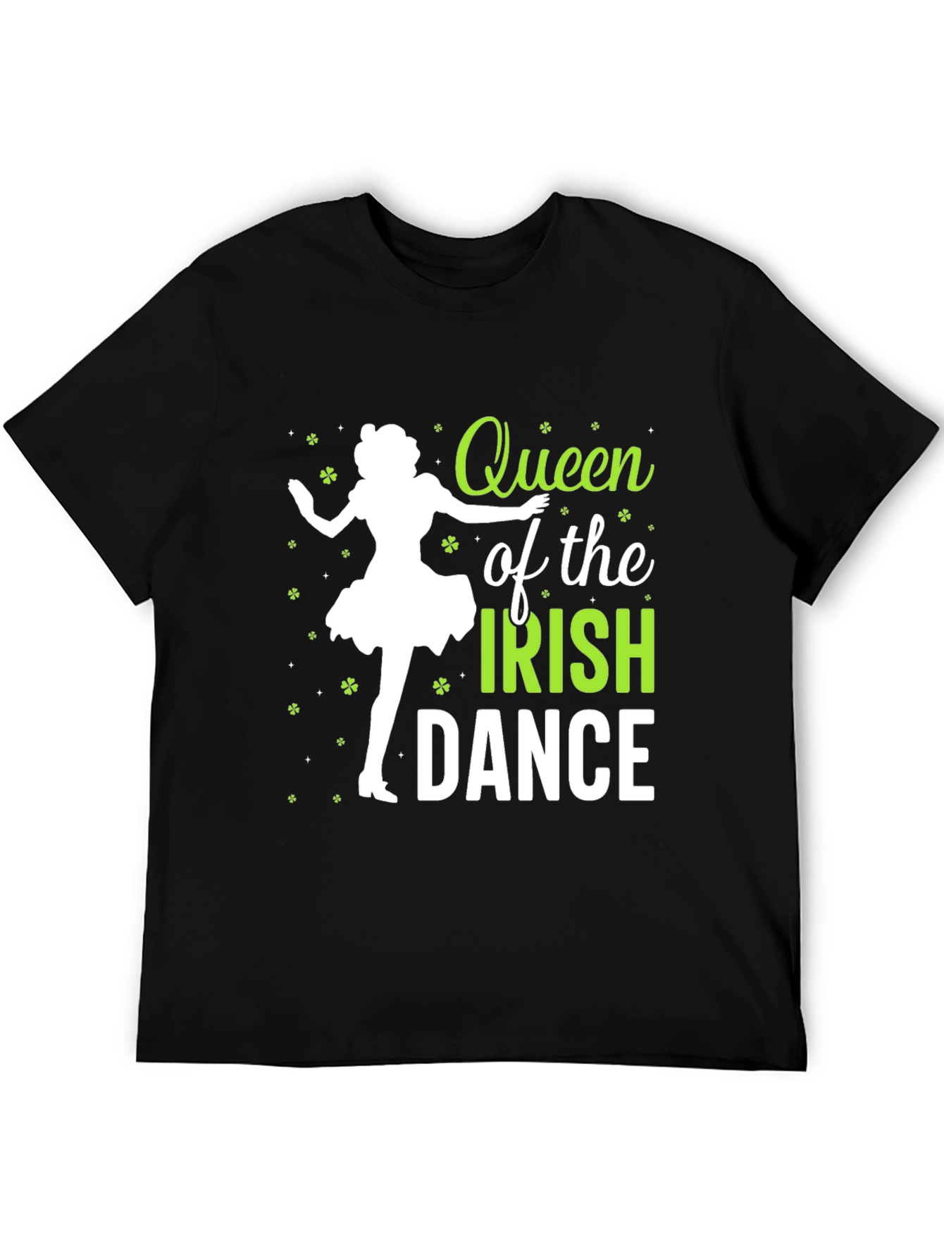 Queen of the Irish Dance St. Patricks Day T-Shirt