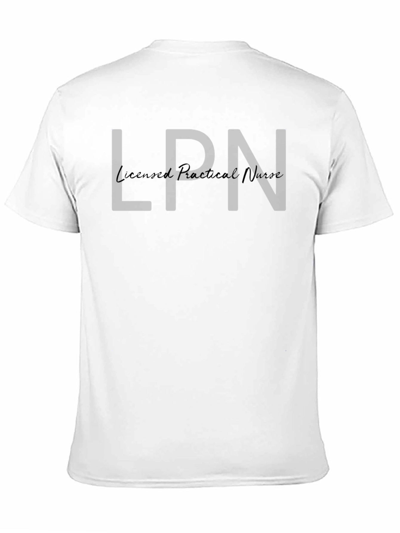 LPN Licensed Practical Nurse Black T-Shirt