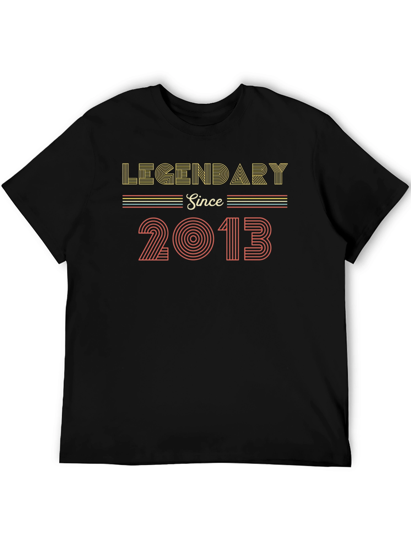 Legendary Since 2013 Graphic Tee